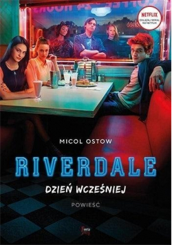 Riverdale Tom 1 Dzień wcześniej