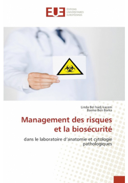Management des risques et la biosécurité
