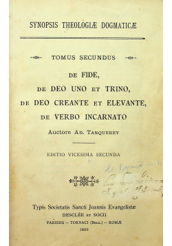 Synopsis Theologiae Dogmaticae Tomus Secundus 1929 r.