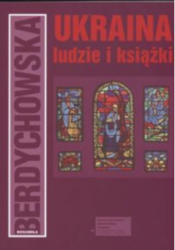 Ukraina Ludzie i książki