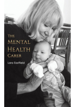 The Mental Health Carer
