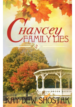 Chancey Family Lies