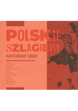 Polskie szlagiery: Kapitańskie tango