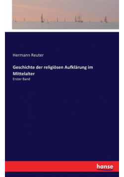 Geschichte der religiösen Aufklärung im Mittelalter