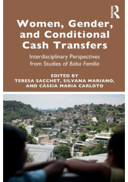 Women, Gender and Conditional Cash Transfers