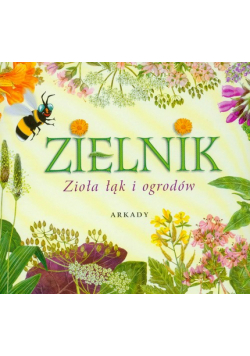 ielnik Zioła łąk i ogrodów