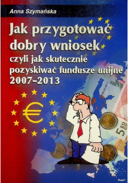Jak przygotować dobry wniosek