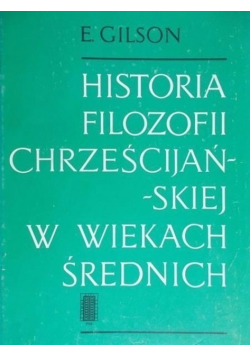 Historia filozofii chrześcijańskiej w wiekach średnich
