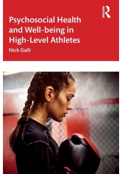 Psychosocial Health and Well-being in High-Level Athletes