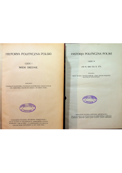 Historja polityczna Polski Część I i II 1923 r.