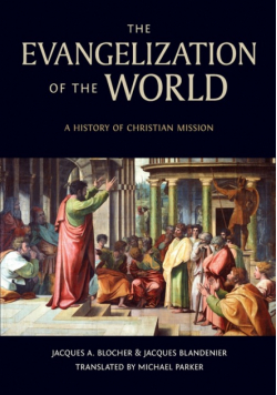 The Evangelization of the World