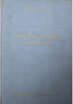 Mosty Stalowe Nitowe