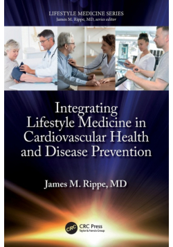 Integrating Lifestyle Medicine in Cardiovascular Health and Disease Prevention
