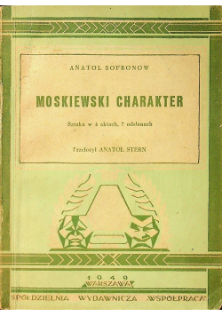 Moskiewski charakter 1940 r