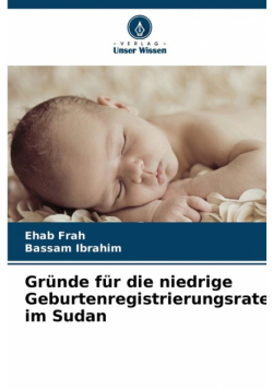 Gründe für die niedrige Geburtenregistrierungsrate im Sudan