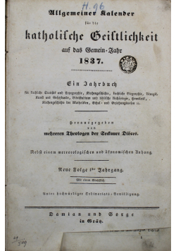Allgemeiner Kalender fur die katholische Geistlichkeit  auf das Gemeinjahr 1837 r.