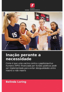 Inação perante a necessidade