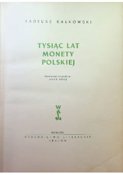 Tysiąc lat monety polskiej