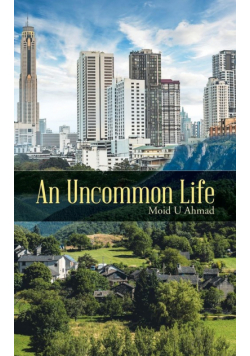 An Uncommon Life