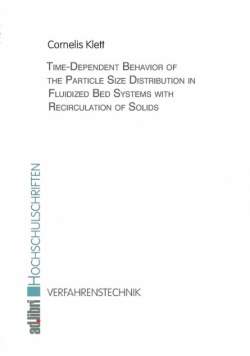 Time-Dependent Behavior of the Particle Size Distribution in Fluidized Bed Systems with Recirculation of Solids