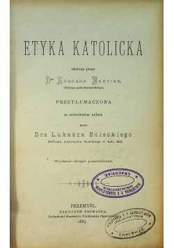 Etyka katolicka 1885 r.