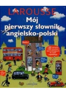 Mój pierwszy słownik angielsko  polski