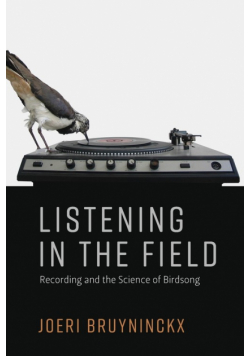 Listening in the Field