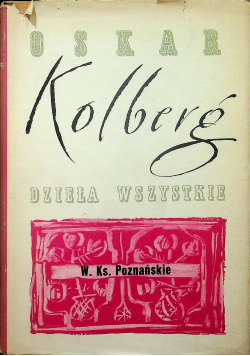 Kolberg Dzieła wszystkie tom 9