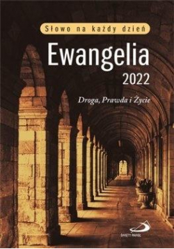 Ewangelia 2022 Droga, Prawda i Życie duża TW