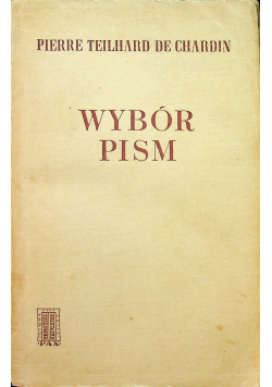Wybór pism De Chardin
