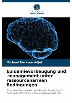 Epidemievorbeugung und -management unter ressourcenarmen Bedingungen