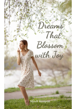 Dreams That Blossom with Joy