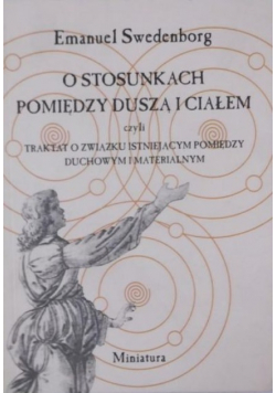O stosunkach pomiędzy duszą i ciałem