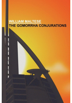 The Gomorrha Conjurations