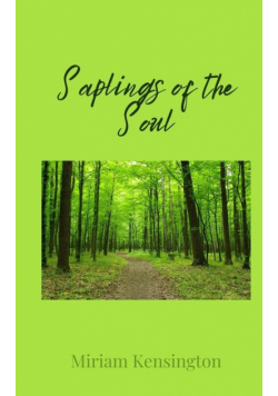 Saplings of the Soul