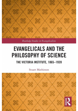 Evangelicals and the Philosophy of Science