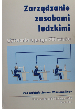 Zarządzanie zasobami ludzkimi wyzwania u progu XXI wieku + autograf