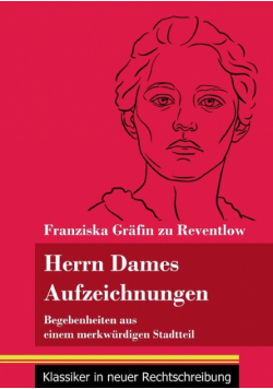 Herrn Dames Aufzeichnungen