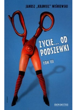 Życie od podszewki Tom 3 + Autograf Wiśniewskiego