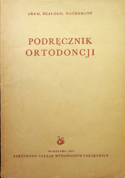 Podręcznik ortodoncji
