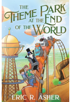 The Theme Park at the End of the World