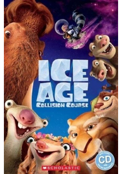Ice Age: Collision Course. Reader Level 2 + CD