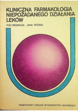 Kliniczna farmakologia niepożądanego działania leków