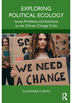 Exploring Political Ecology