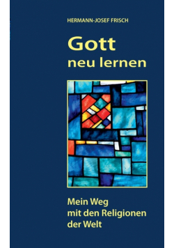 Gott neu lernen
