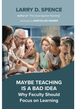 Maybe Teaching is a Bad Idea