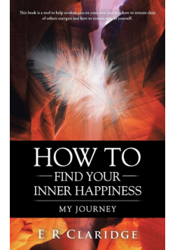 How to Find Your Inner Happiness