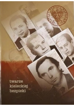 Twarze kieleckiej bezpieki