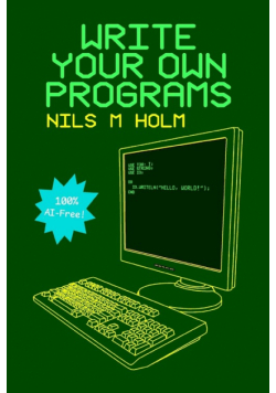 Write Your Own Programs