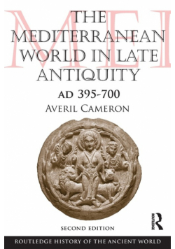 The Mediterranean World in Late Antiquity